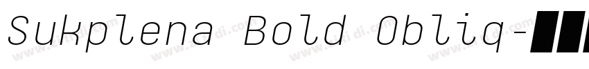 Sukplena Bold Obliq字体转换